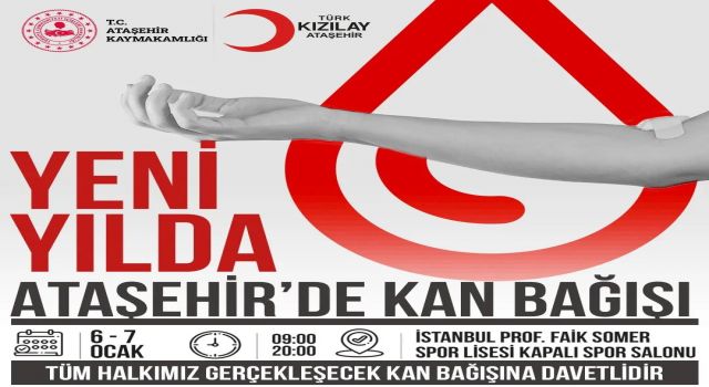Kızılay Ataşehir yılın ilk kan bağışı kampanyasını başlatıyor
