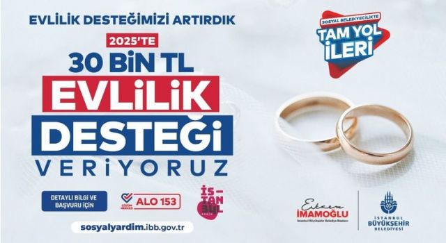 İBB evlilik desteğini 30 bin TL’ye çıkardı