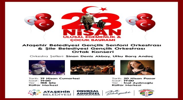 23 Nisan coşkusu ortak konserlerle kutlanıyor