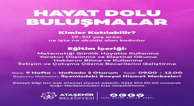 “Hayat Dolu Buluşmalar” Kadınlar için başlıyor