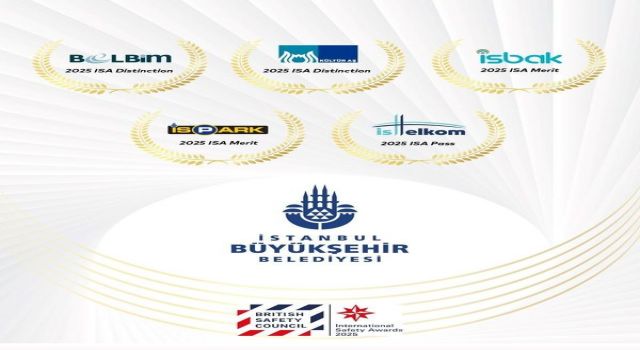 İBB’nin 5 iştirakine uluslararası iş güvenliği ödülü
