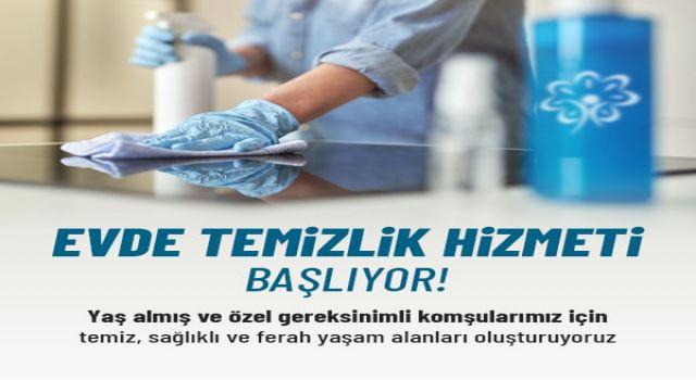 Ataşehir Belediyesi evde temizlik hizmetini başlatıyor