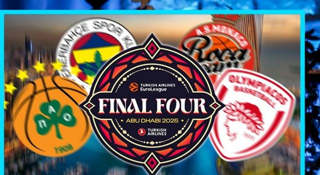 EUROLEAGUE FİNAL FOUR HEYECANI ATAŞEHİR’DE