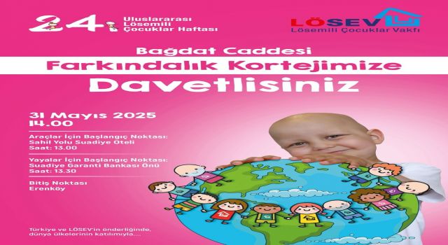 LÖSEV’den davet var!
