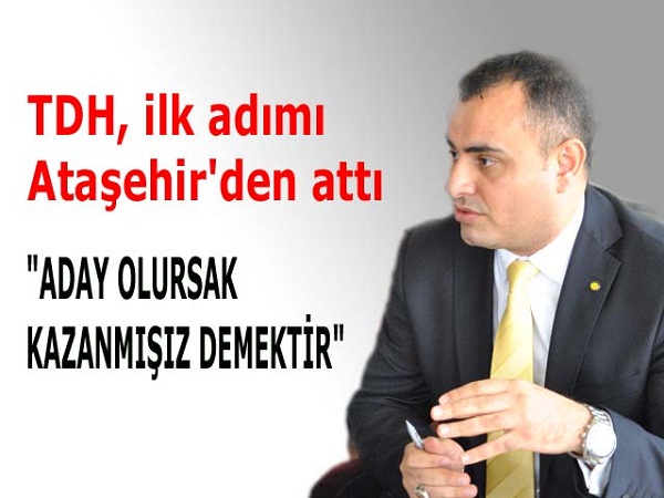 TDH, ilk adımı Ataşehir'den attı