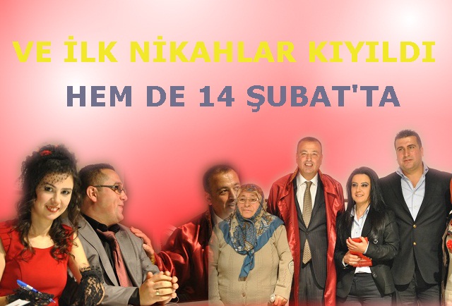 Ve ilk nikahlar kıyıldı