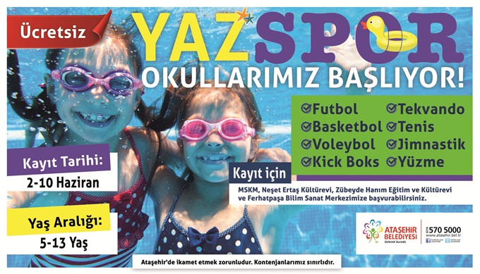 ATAŞEHİR’DE YAZ SPOR OKULLARI 8 DALDA BAŞLIYOR