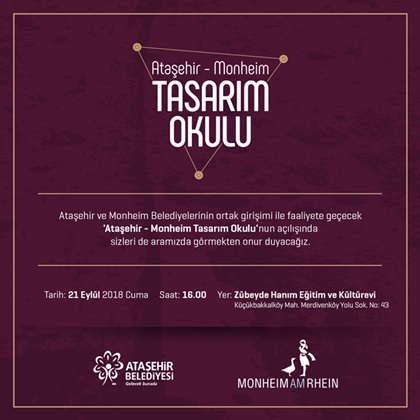 ATAŞEHİR MONHEIM TASARIM OKULU AÇILIYOR