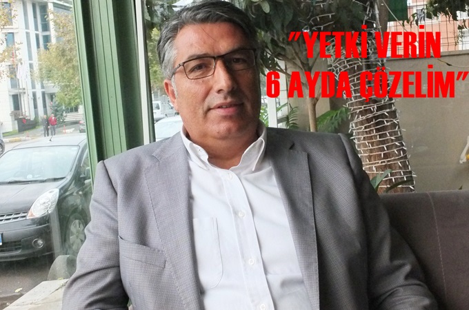 DER; “YETKİ VERİN 6 AYDA İMARI ÇIKARTALIM”