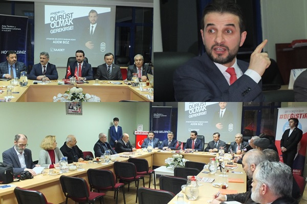 Saadet Partisi Ataşehir Belediye Başkan Adayı Âdem Boz Basınla Buluştu