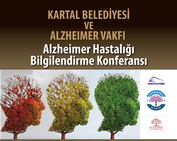 Kartal Belediyesi’nden Alzheimer Hastalığı Bilgilendirme Konferansı