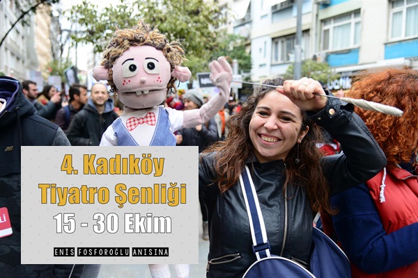 4. KADIKÖY TİYATRO ŞENLİĞİ BAŞLIYOR