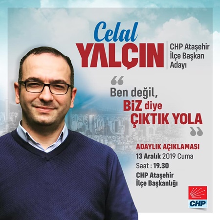 CHP Ataşehir İlçe Başkanlığı'na Celal Yalçın'da Aday