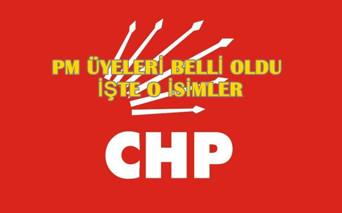 CHP’de yeni Parti Meclisi belli oldu