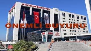 Ataşehir Belediyesi'nden önemli duyuru!