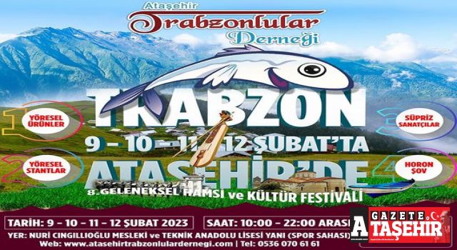Ataşehir Trabzonlular Derneği Hamsi ve Kültür Festivali başlıyor