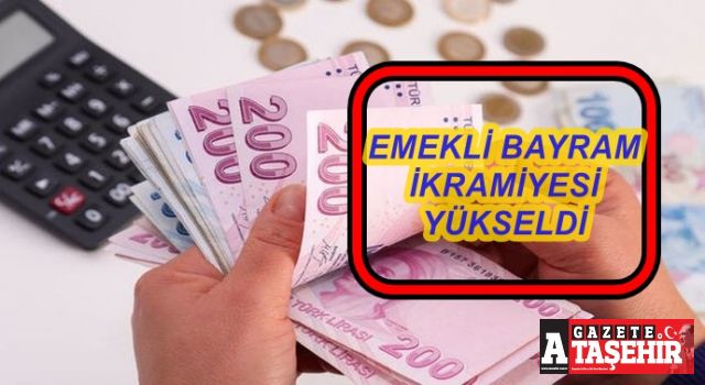 Emeklilerin bayram ikramiyesi belli oldu