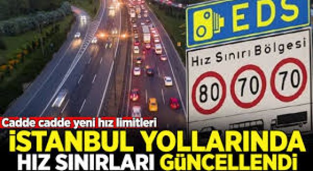 İstanbullular dikkat! Trafikte hız limitleri güncellendi