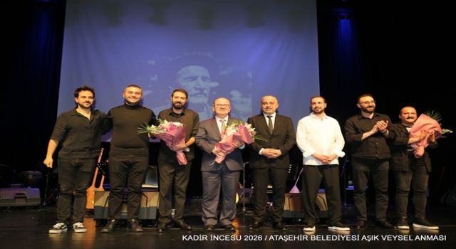 Anadolu’nun Gönül Gözü Aşık Veysel Ataşehir’de Türkülerle Anıldı