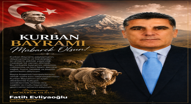 Fatih Evliyaoğlu’ndan Kurban Bayramı Mesajı