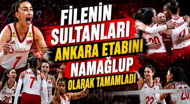 Filenin Sultanları Ankara Etabını Namağlup Tamamladı