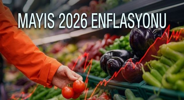 TÜİK Mayıs Ayı Enflasyon Verilerini Açıkladı