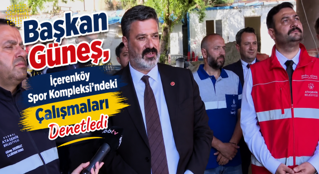 İçerenköy Spor Kompleksi'nde Geri Sayım Başladı