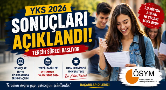 YKS Sonuçları Açıklandı: Tercihler 29 Temmuz'da Başlıyor