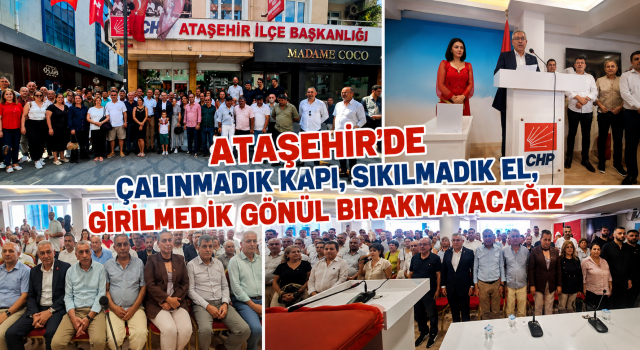 CHP Ataşehir’de Yeni Dönem: Duran Acar’dan Birlik ve Saha Mesajı