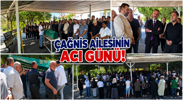 ÇAĞNİS AİLESİNİN ACI GÜNÜ: SAİME ÇAĞNİS SON YOLCULUĞUNA UĞURLANDI!