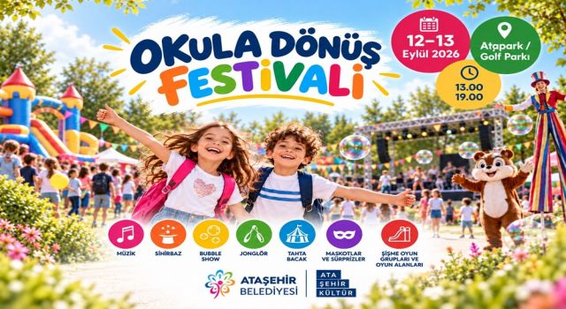 ÖĞRENCİLER YENİ DÖNEME “OKULA DÖNÜŞ FESTİVALİ” İLE MERHABA DİYECEK
