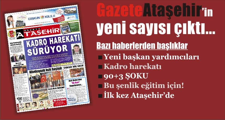 Ataşehir, GazeteAtaşehir'den takip edilir..