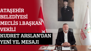 Meclis 1'nci Başkan Vekili Kudret Arslan'dan Yeni Yıl Mesajı