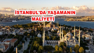 İstanbul'da yaşamanın maliyeti 61 bin 523 lira oldu