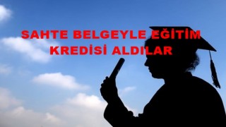 Sahte belgeyle eğitim kredisi alanlara operasyon