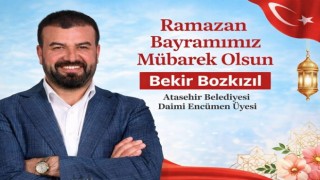 Bekir Bozkızıl’dan Bayram Mesajı: “Dayanışma ve Kardeşlik En Büyük Gücümüz”