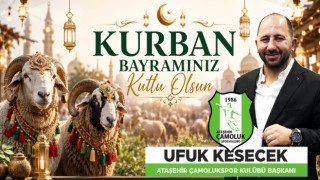 Ufuk Kesecik: Kurban Bayramı Birlik ve Beraberliğimizi Güçlendiriyor