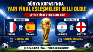 Dünya Kupası'nda Yarı Final Heyecanı: Dev Eşleşmeler Belli Oldu