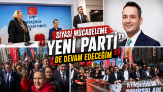 Görevden Alınan Ataşehir İlçe Başkanı Atakan Anıl Dizdaroğlu'ndan Sert Açıklama: "Siyasi Mücadeleme Yeni Parti'de Devam Edeceğim"