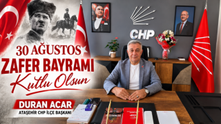 Duran Acar: “30 Ağustos, Türk Milletinin Tarihe Yazdığı Büyük Zaferdir”