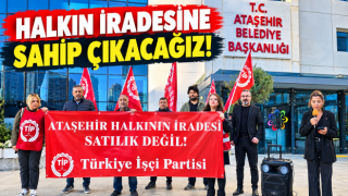 TİP Ataşehir’den Operasyonlara Tepki: “Halkın İradesine Sahip Çıkacağız”