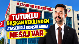 Tutuklu Başkan Vekili Murat Güneş’ten Ataşehir’e mesaj: “Son sözü halk söyleyecek”